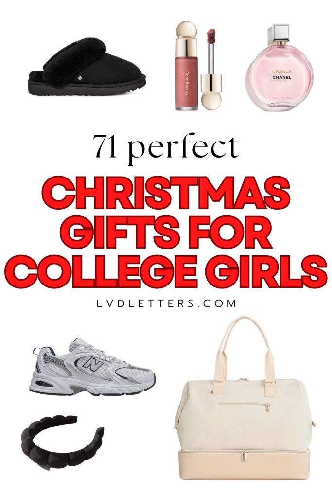 71 perfect christmas gifts for college girls - collage of christmas gift ideas including new balances, beis weekender, chanel perfume, rare beauty blush, and more