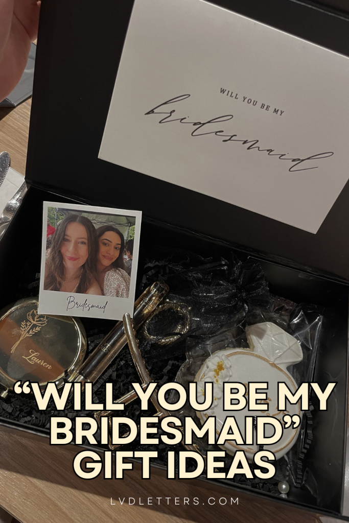 will you be my bridesmaid gift ideas - text over picture of black bridesmaid box with bridesmaid gifts